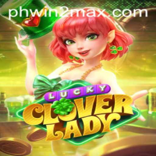 Discover the Magic of LuckyCloverLady: A New Gaming Sensation