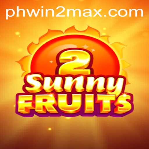 SunnyFruits2: Experience the Thrill with WIN2MAX