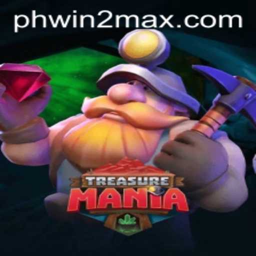Exploring TreasureMania: Unlock Your Winning Strategy with WIN2MAX
