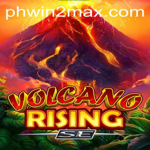 Erupting Excitement: Dive into 'VolcanoRisingSE' with WIN2MAX